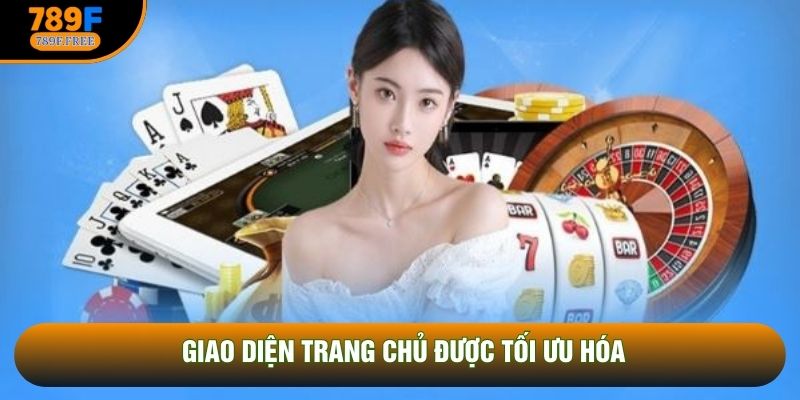Giao diện trang chủ được tối ưu hóa