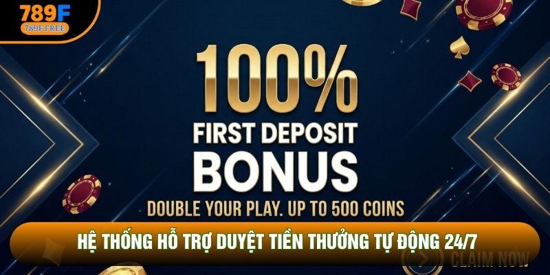 Hệ thống hỗ trợ duyệt tiền thưởng tự động 24/7 Hệ thống hỗ trợ duyệt tiền thưởng tự động 24/7