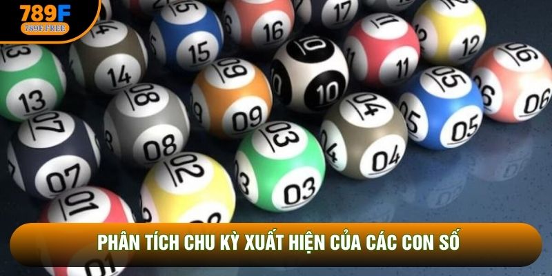 Phân tích chu kỳ xuất hiện của các con số
